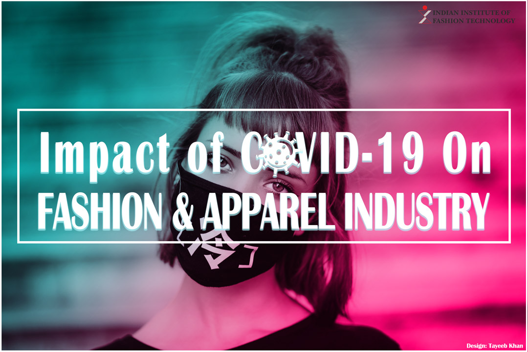 Impact of COVID 19 on Fashion Industry
